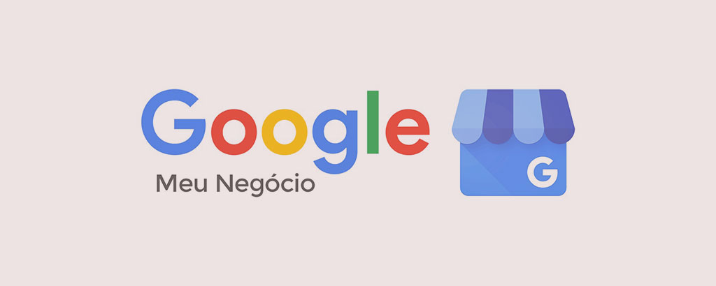 Como usar o Google meu Negócio - Guia Completo 2023