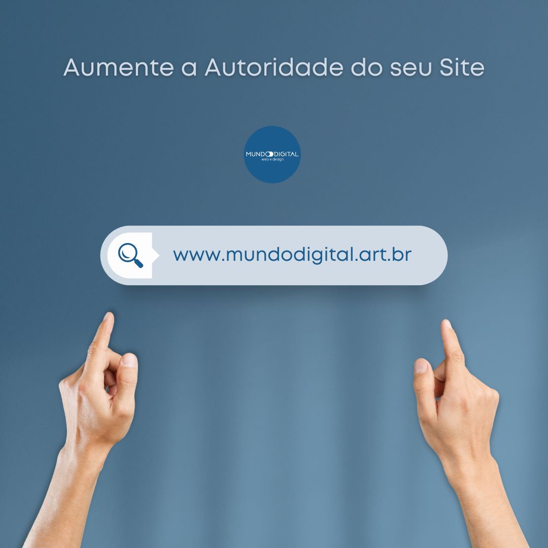 Aumente a Autoridade do seu Site